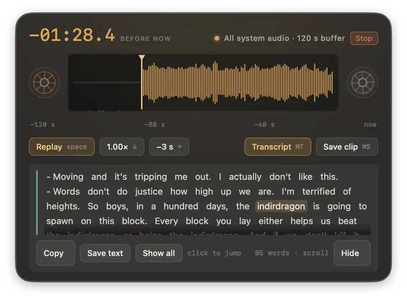 Huh? lets you replay the last 30 to 120 seconds of system audio with a hotkey