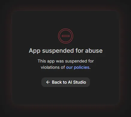 Google AI Studio 突然把 App 判定为违规并直接删除到底怎么回事 Google AI Studio 突然把 App 判定为违规并直接删除到底怎么回事