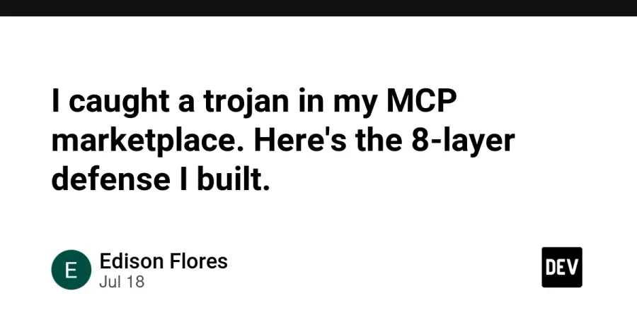 MCP Security: How I blocked a Trojan with an 8-layer pipeline MCP Security: How I blocked a Trojan with an 8-layer pipeline