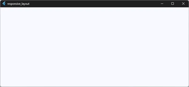 Flutter 做响应式布局如果不理清逻辑